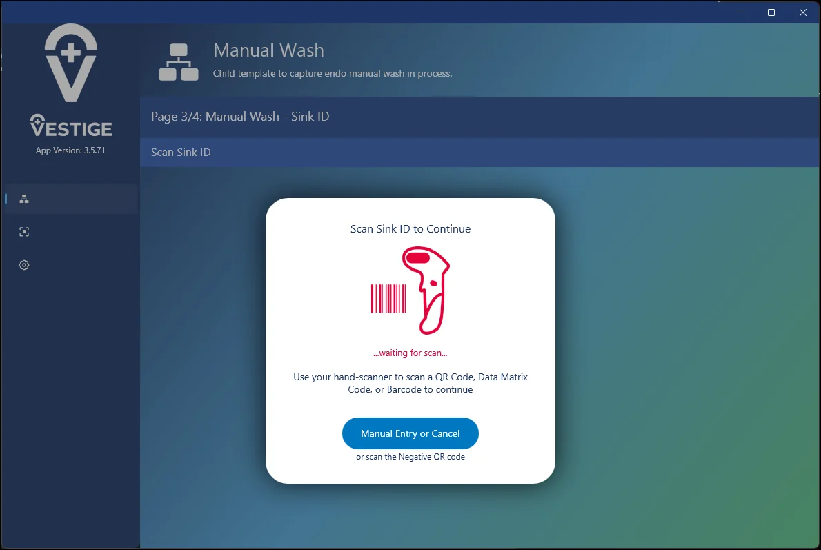 Vestige Manual Wash step asking staff to scan the Sink ID