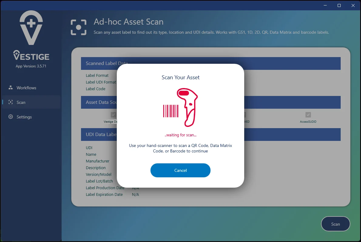 Vestige waiting for a hand-scanner input to identify an asset